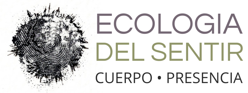 Ecología del Sentir – con cuerpo y presencia